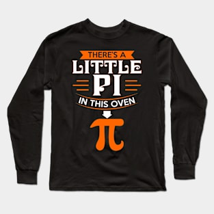 Pregnancy Announcement Pi Day Math Lover Baby Shower Mother Long Sleeve T-Shirt